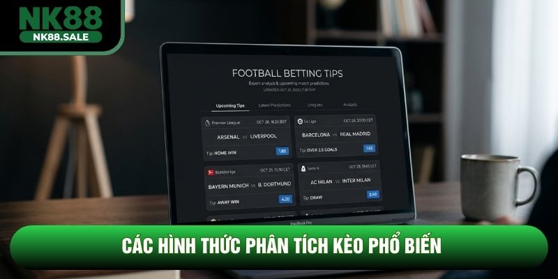 Các hình thức phân tích kèo phổ biến