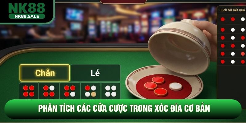 Phân tích các cửa cược trong xóc đĩa cơ bản